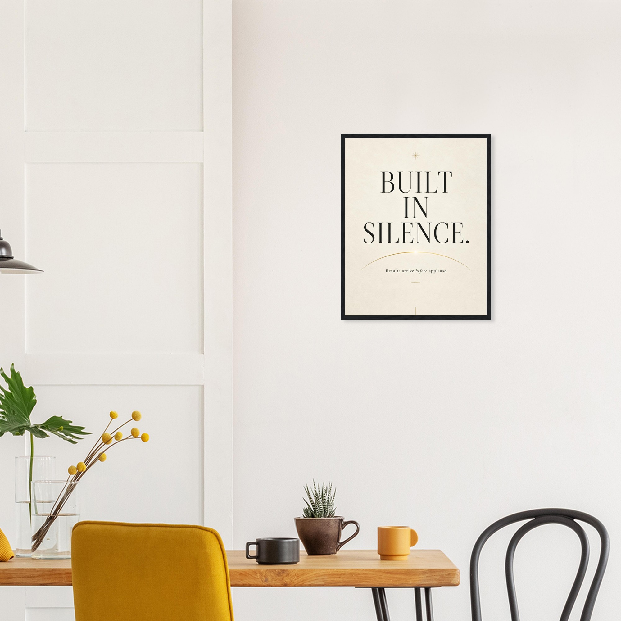 built in silence quiet success wall art understated motivation decor silent success decor focused execution artwork quiet ambition decor
