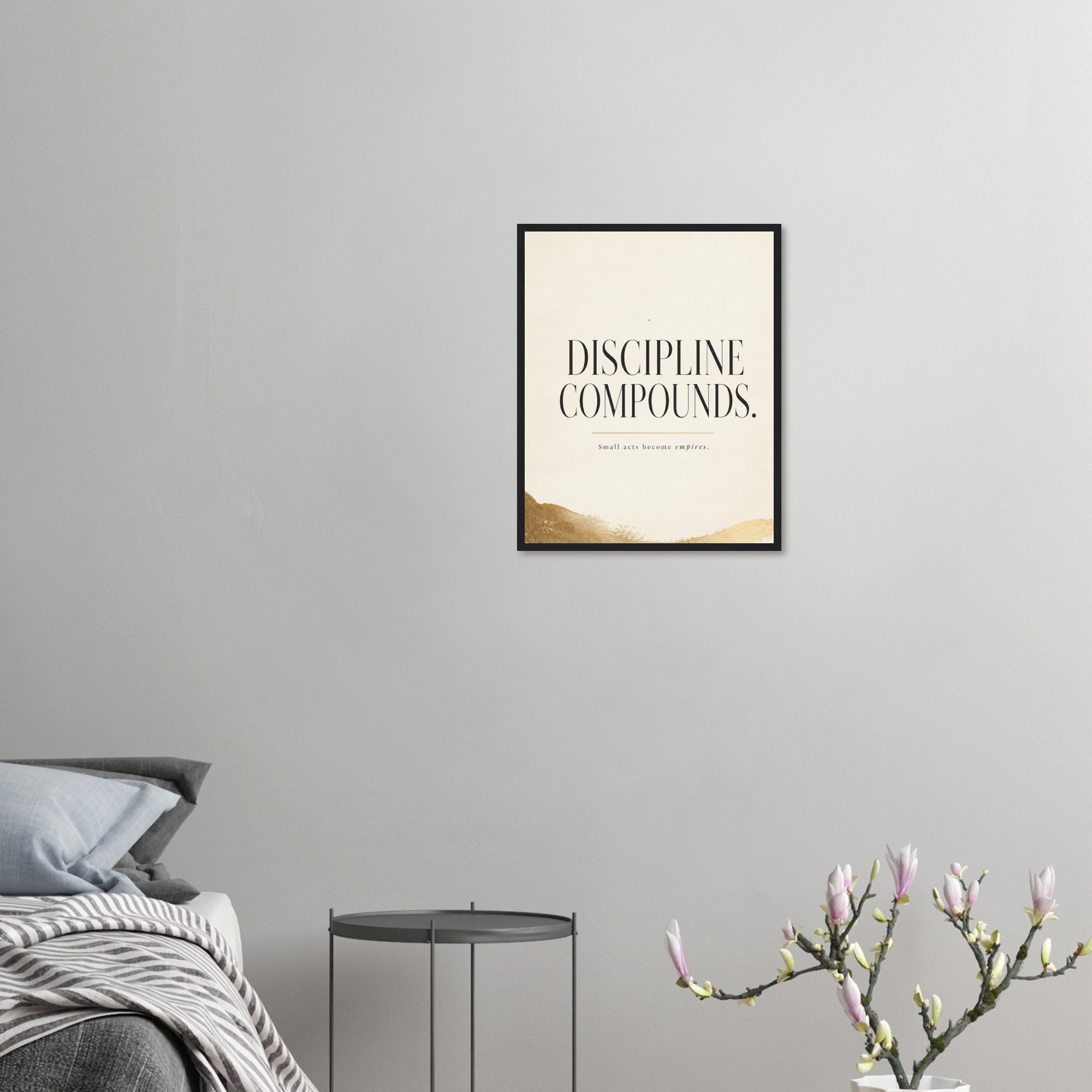 discipline builds empires consistent action wall art high performance artwork discipline wall decor daily discipline artwork compound success artwork